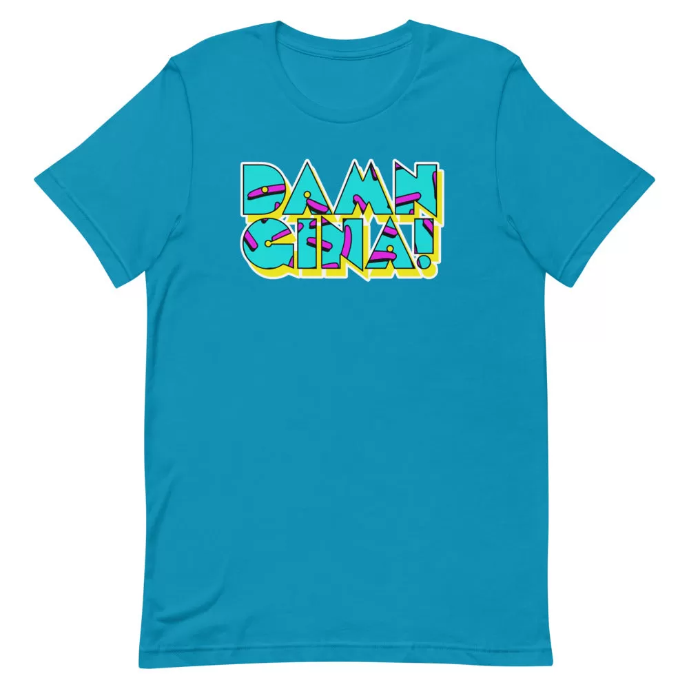 Damn Gina T-Shirt